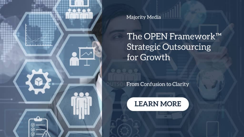 The OPEN Framework™: Strategic Outsourcing for Growth Blog article featured image